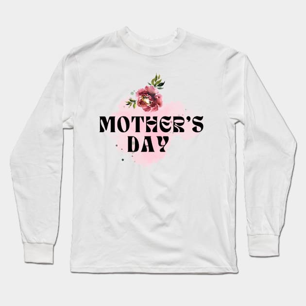Mother's Day Long Sleeve T-Shirt by Sashmika Prabhashwara